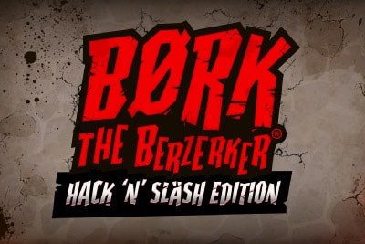 Børk the Berzerker Hack n Slash Edition