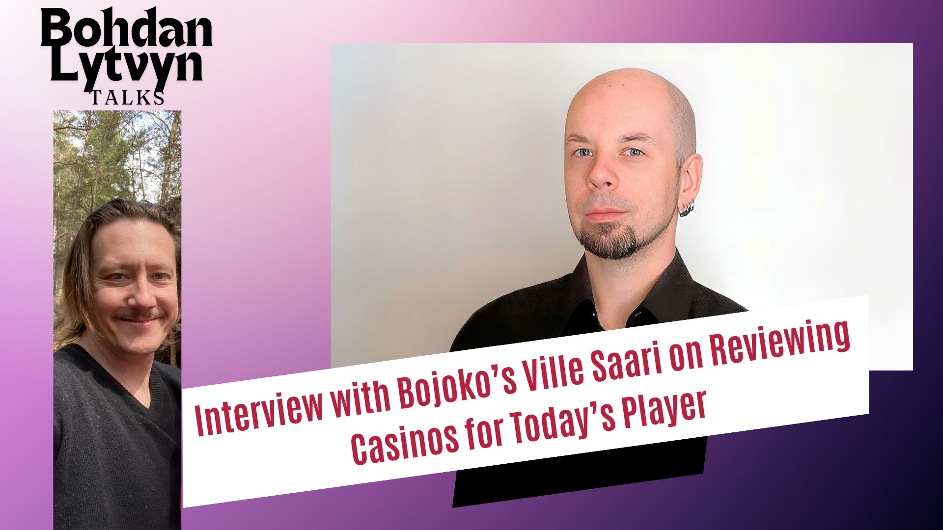 Interview with Bojoko’s Ville Saari on Reviewing Casinos for Today’s Player