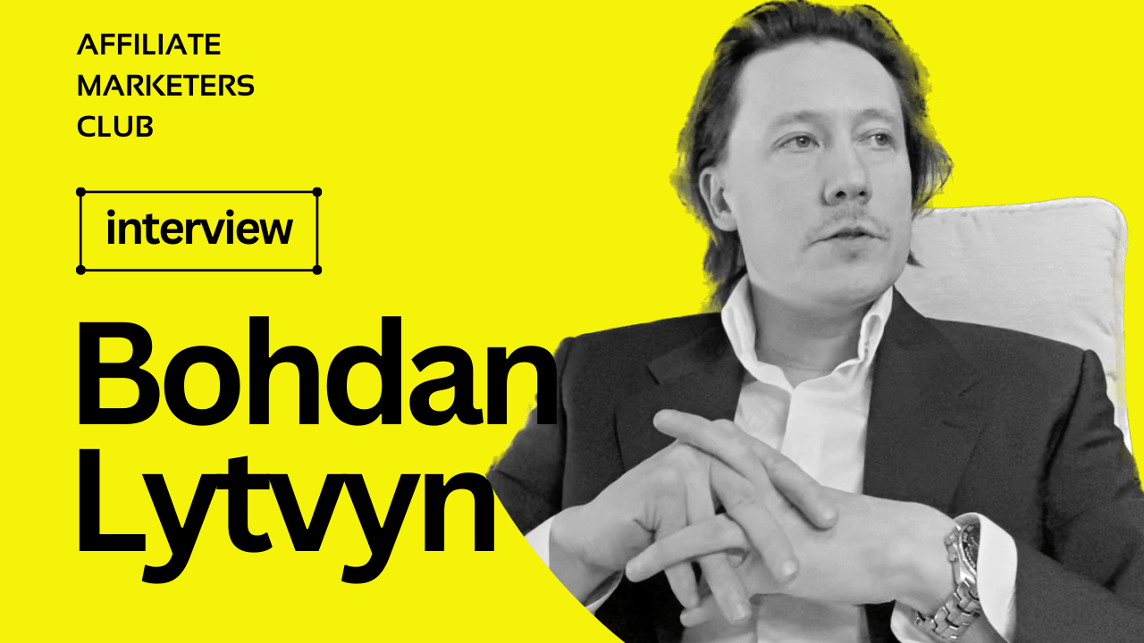 Interview with Bohdan Lytvyn on how the Affiliate Marketers Club work